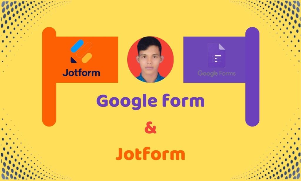 I will create any type of google form and jotform for you